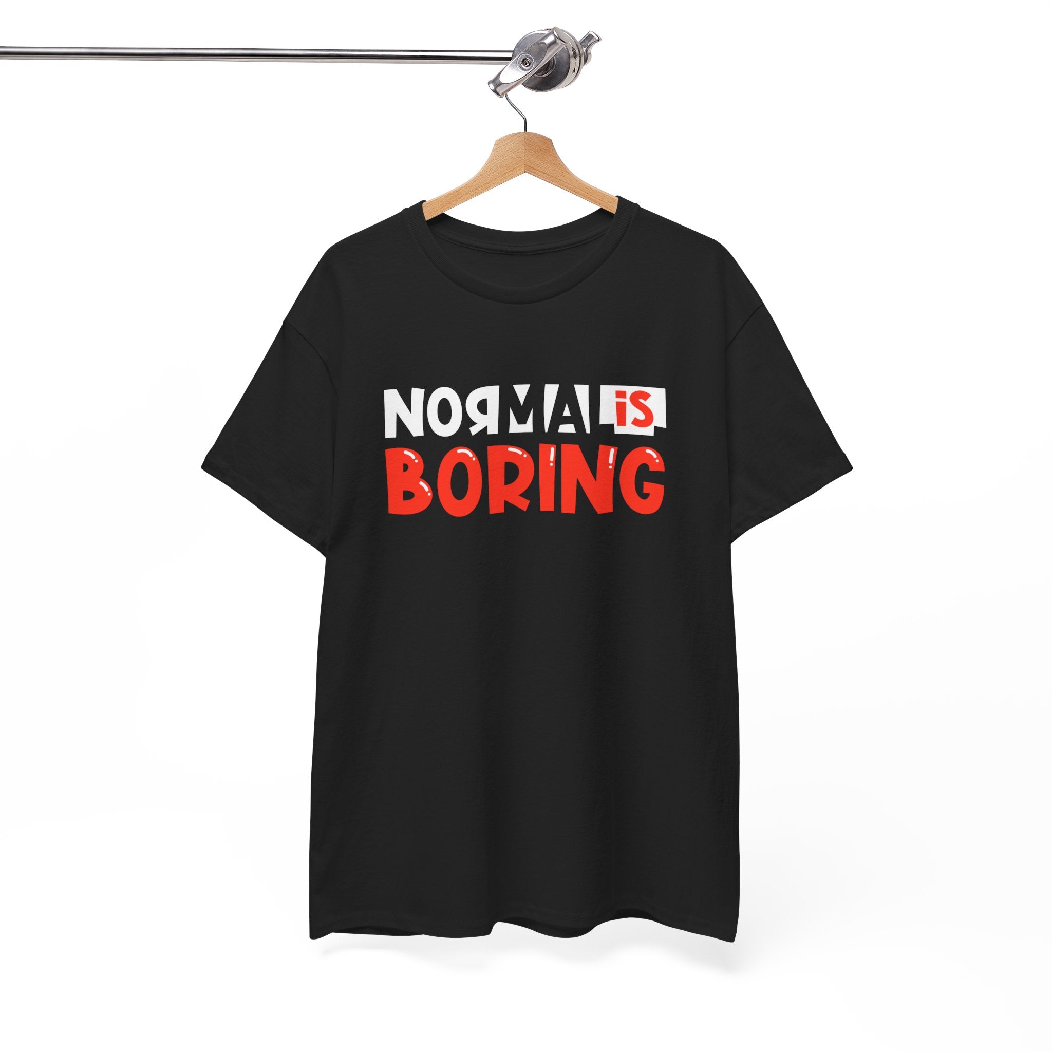 "Normal is Boring" Unisex Heavy Cotton Tee - Statement Shirt for Bold Personalities