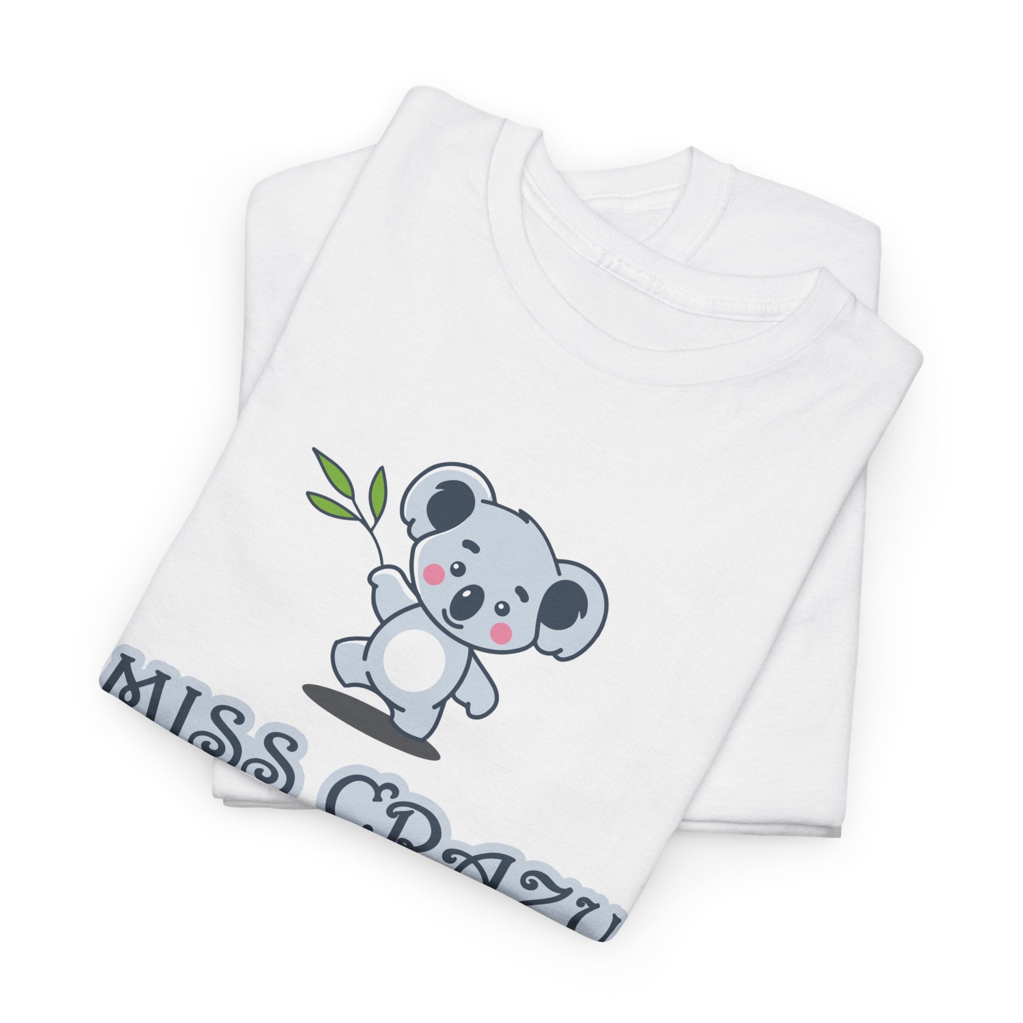 Cute Koala Miss Crazy Unisex Tee, Fun Casual T-Shirt, Gift for Friends, Birthday Present, Trendy Graphic Top