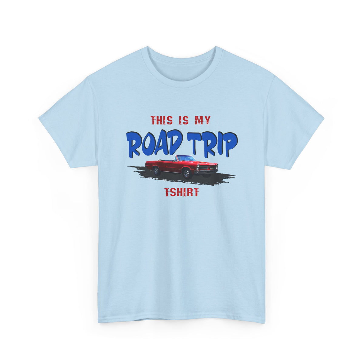 This Is My Road Trip – Travel Tee