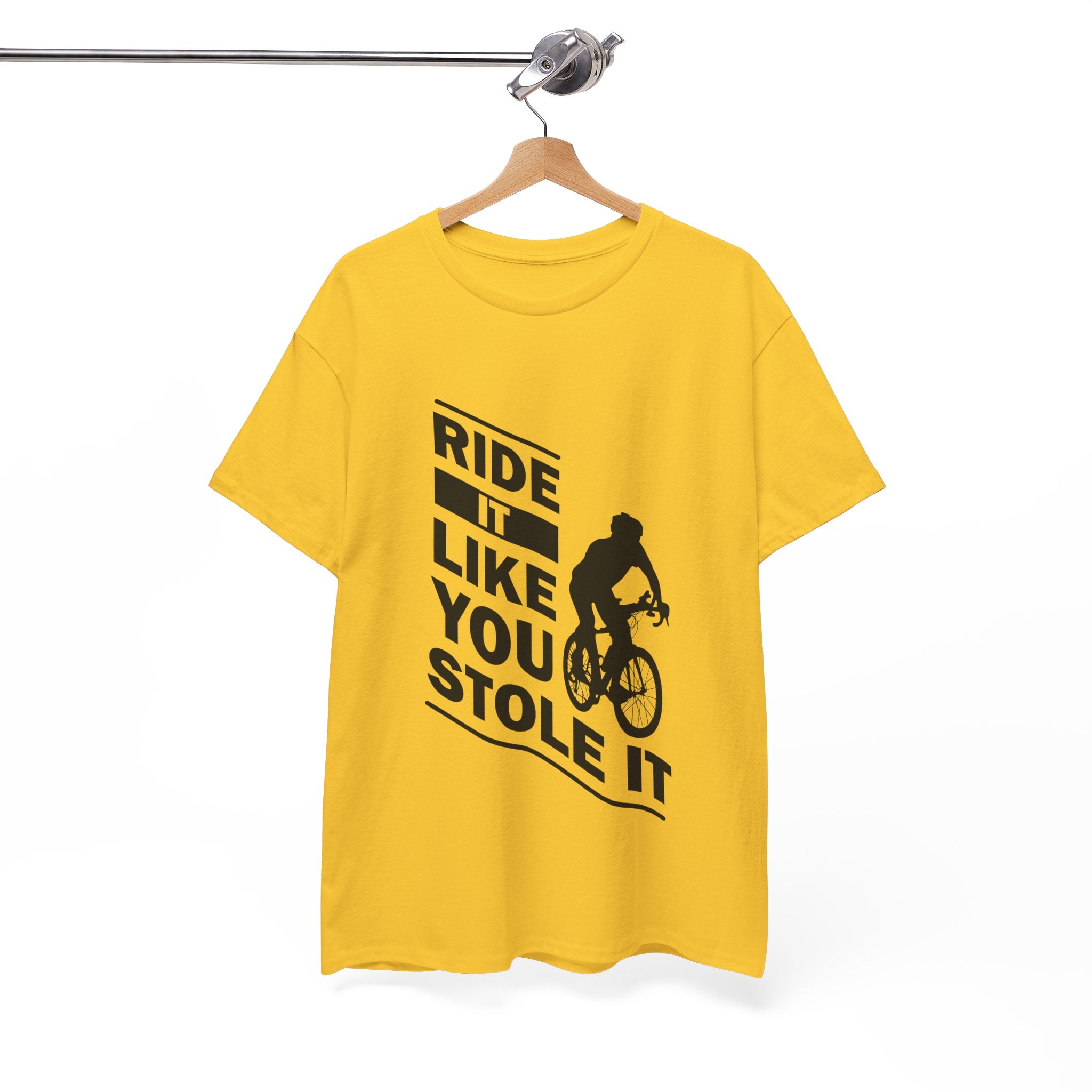 Cycling Motivation Tee - Ride It Like You Stole It