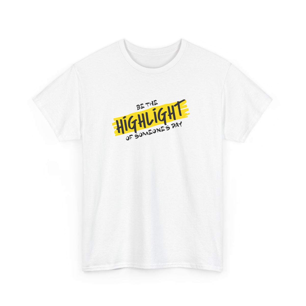 Be Someone's Highlight – Kindness Tee