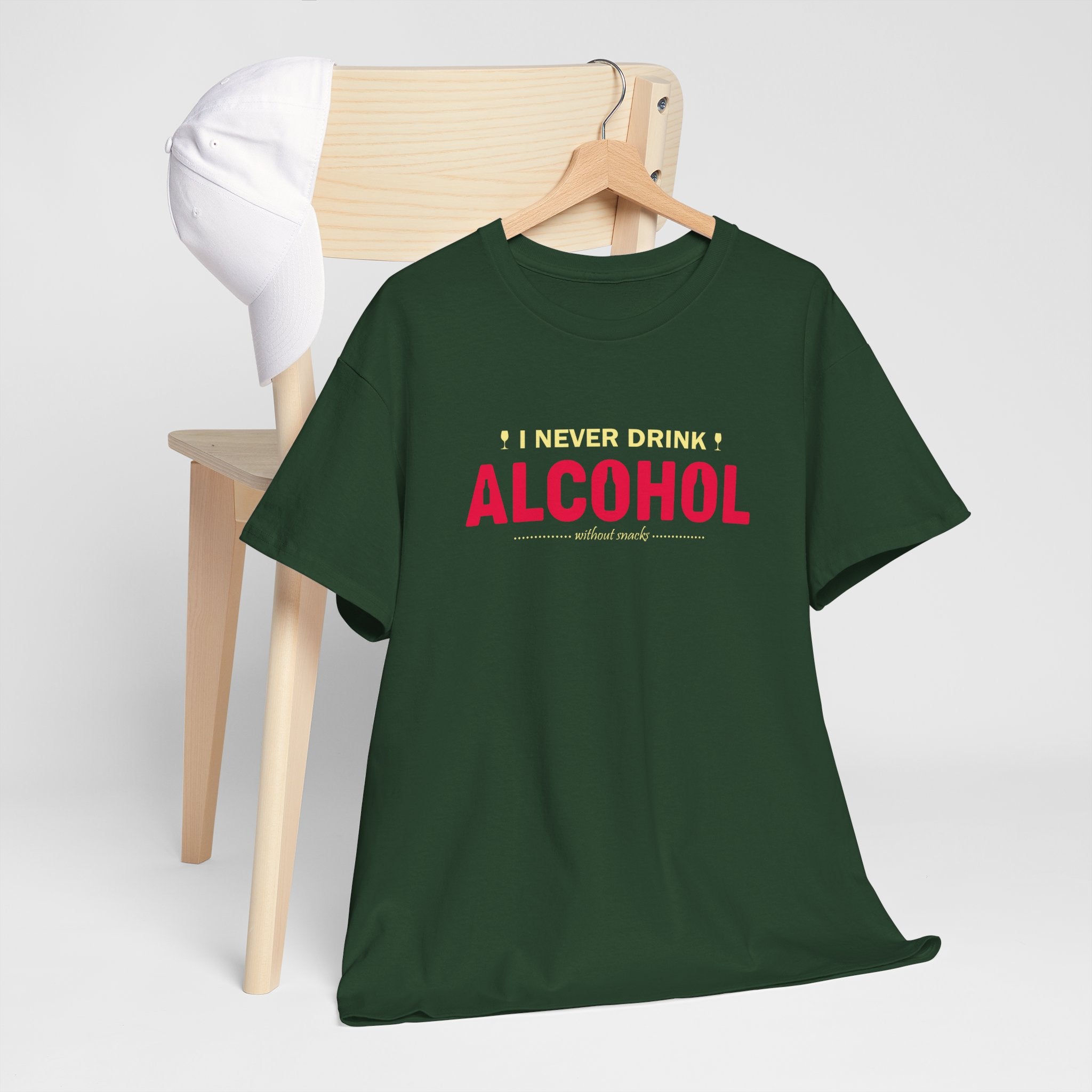 Funny Unisex Heavy Cotton Tee - 'I Never Drink Alcohol' Statement Shirt