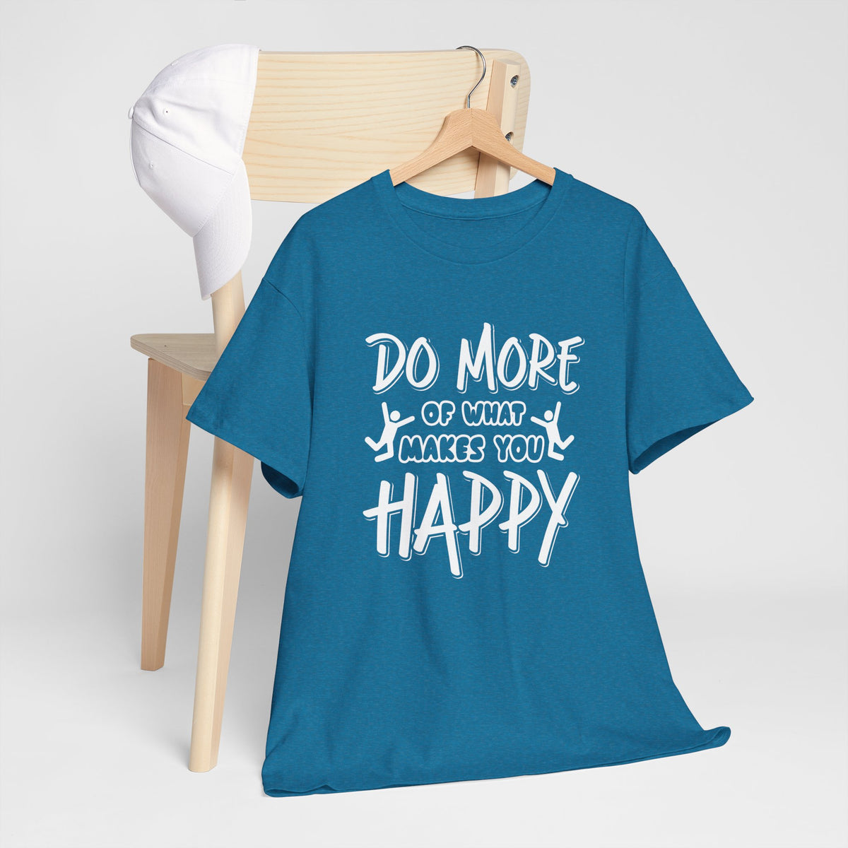 Do More of What Makes You Happy – Tee