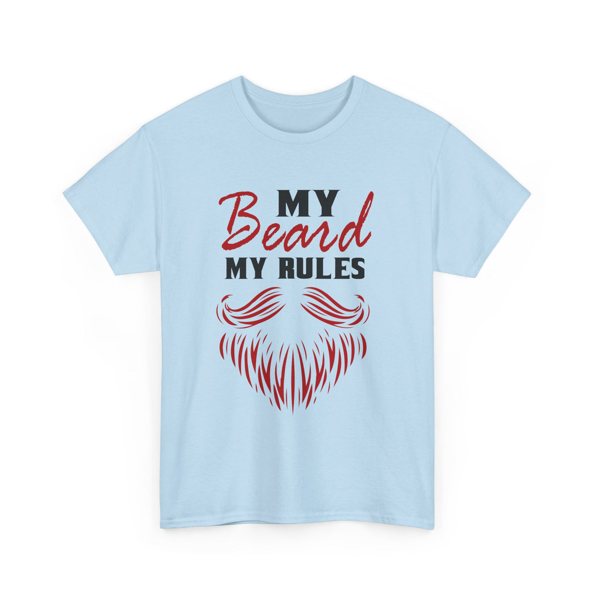 My Beard, My Rules – Beard Lover Tee