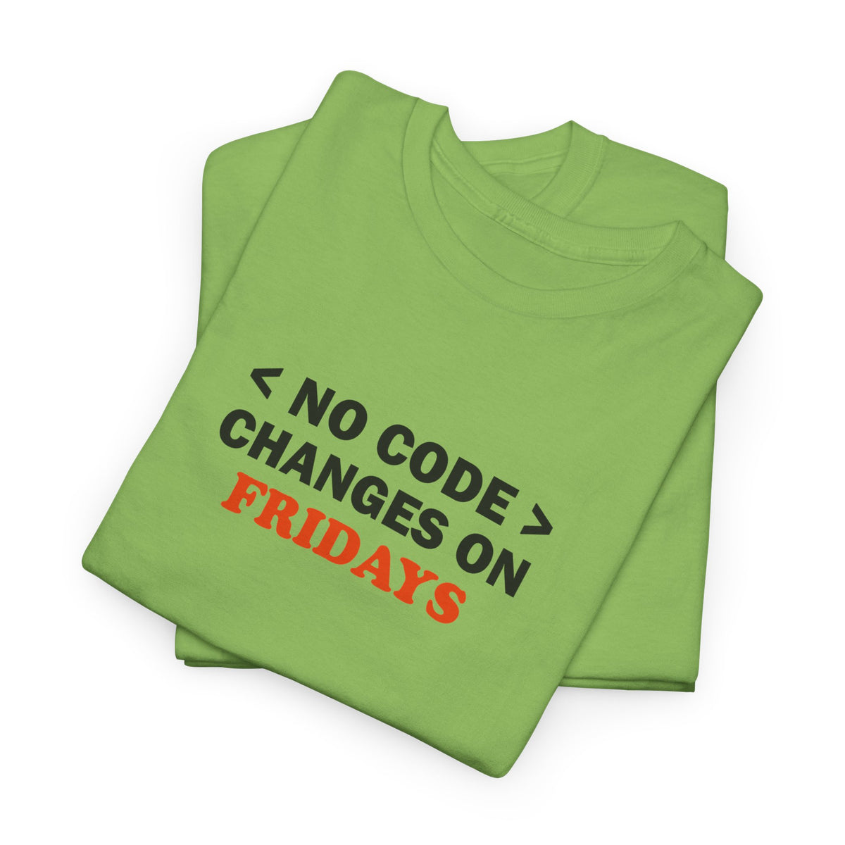 No Code Changes on Fridays – Developer Tee
