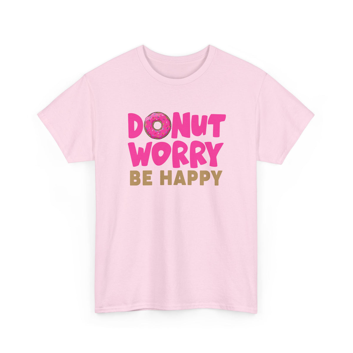Donut Worry, Be Happy – Funny Tee