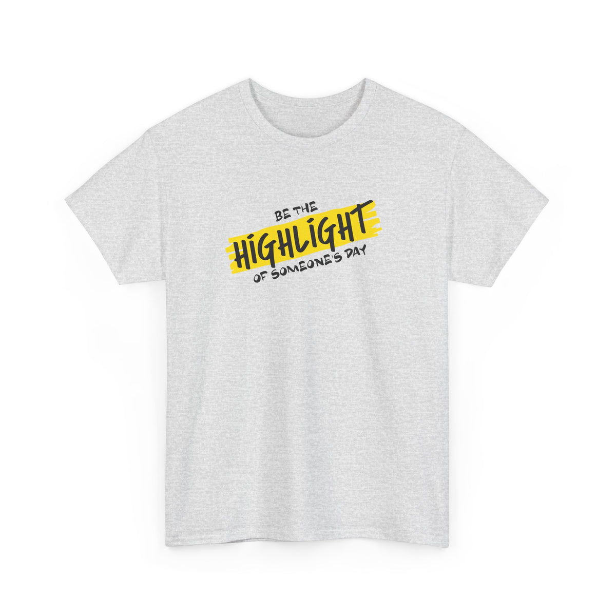 Be Someone's Highlight – Kindness Tee