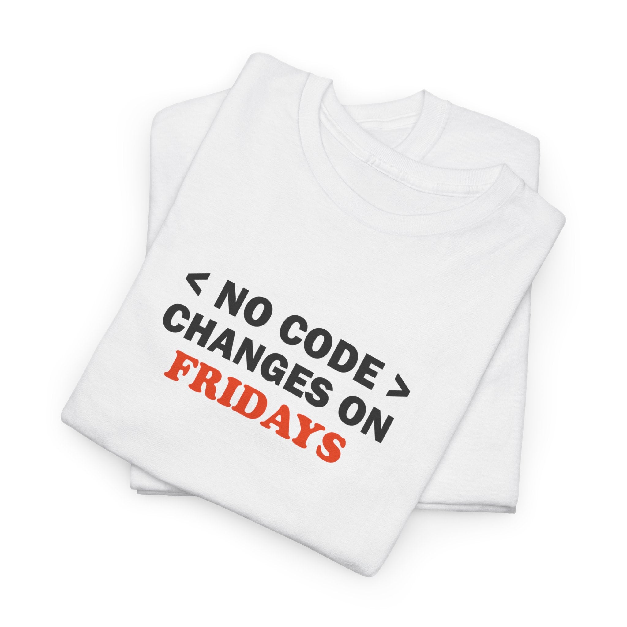 Funny Unisex Heavy Cotton Tee - "No Code Changes on Fridays"