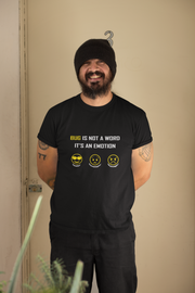Bug Is Not A Word It's An Emotion Men's T-Shirt