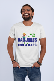 I Keep All My Dad Jokes In A Dad A Base Men's T-Shirt