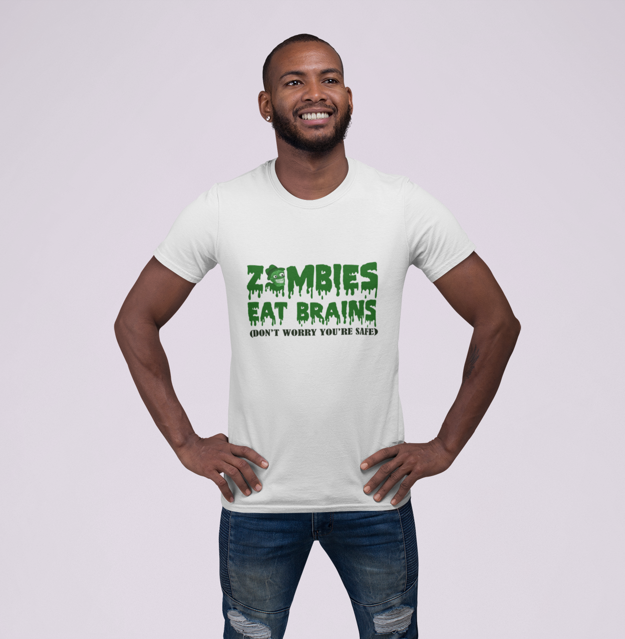 Zombies Eat Brains Don't Worry You're Safe Men's T-Shirt