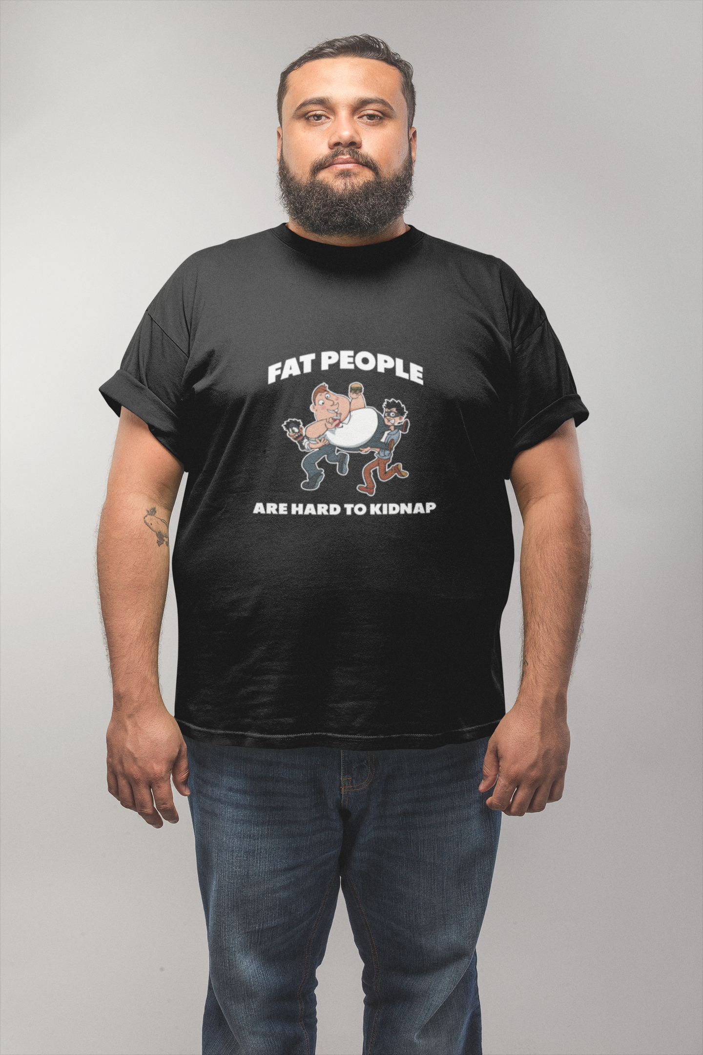 Fat People Are Hard To Kidnap - Men's T-Shirts