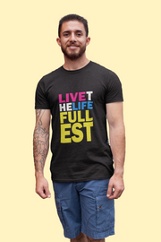Live The Life Fullest - Men's T-Shirts