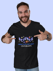 Science Doesn't Give A Shit About Your Beliefs - Men's T-Shirts