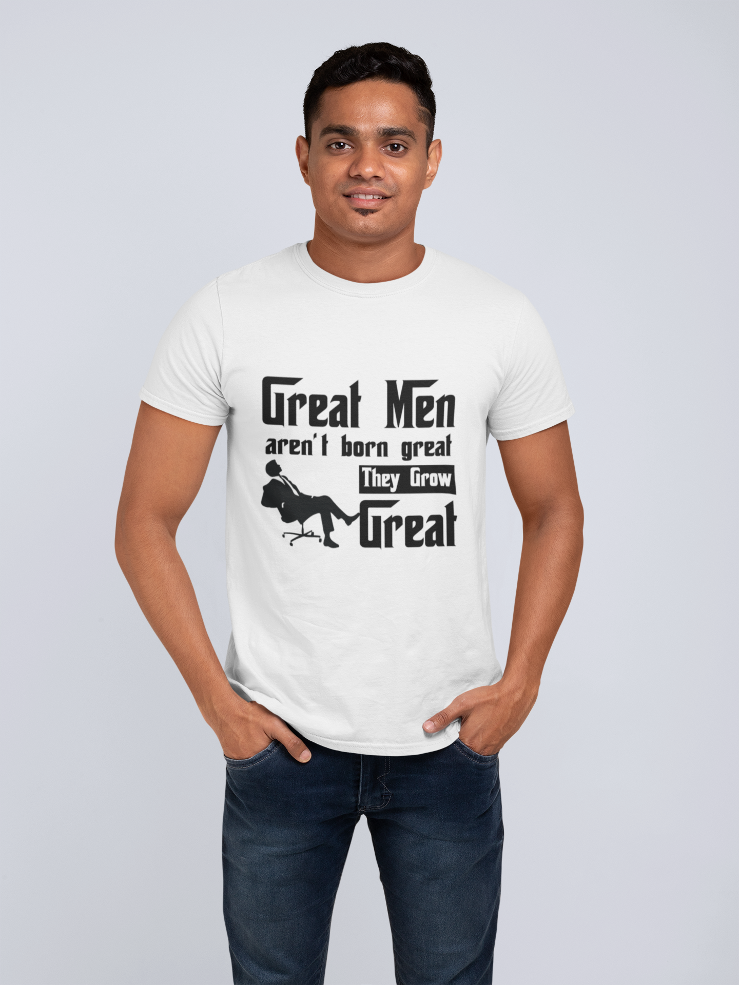 Great Men Are Not Born Great They Grow Great Men's T-Shirt
