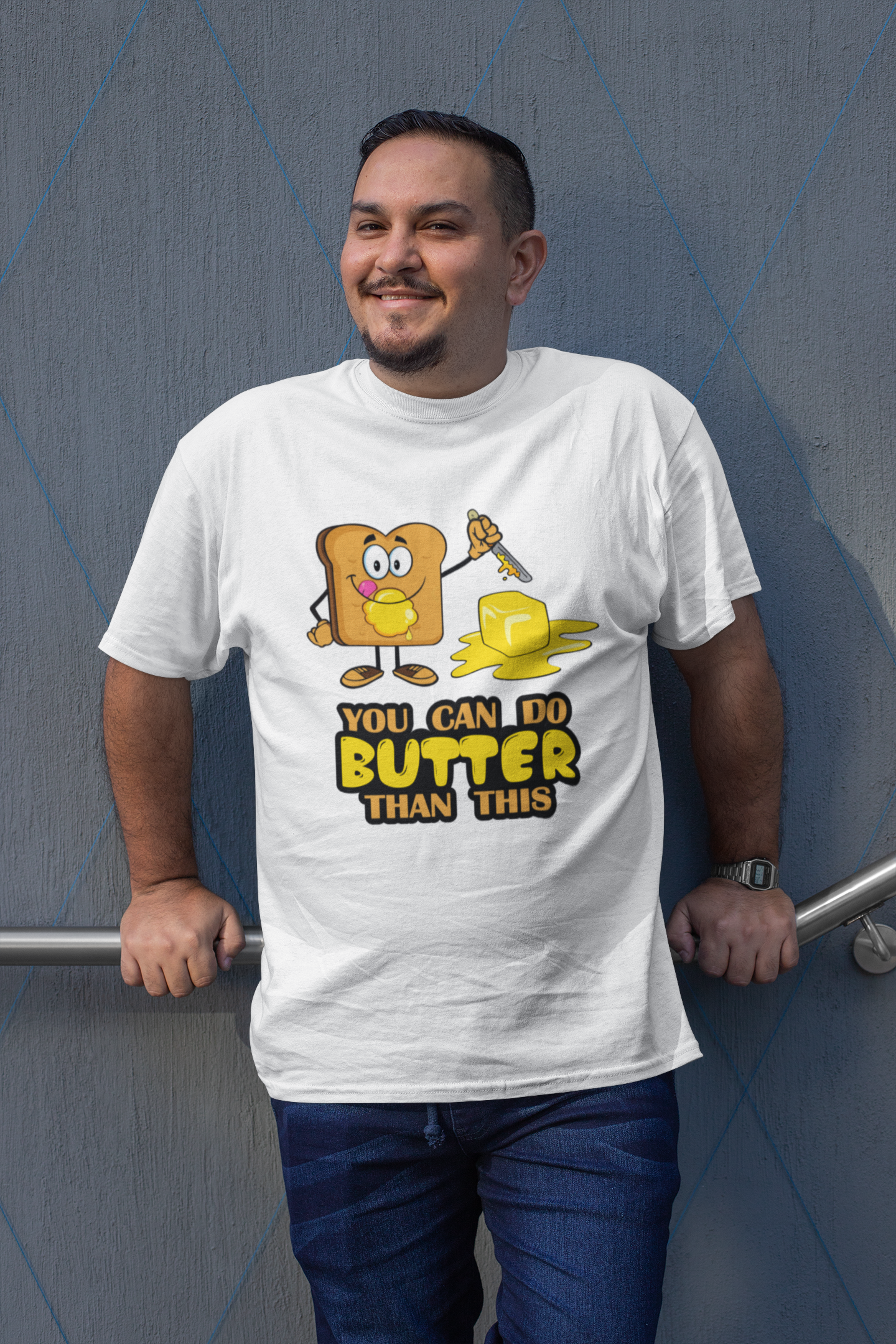 You Can Do Butter Than This Men's T-Shirt