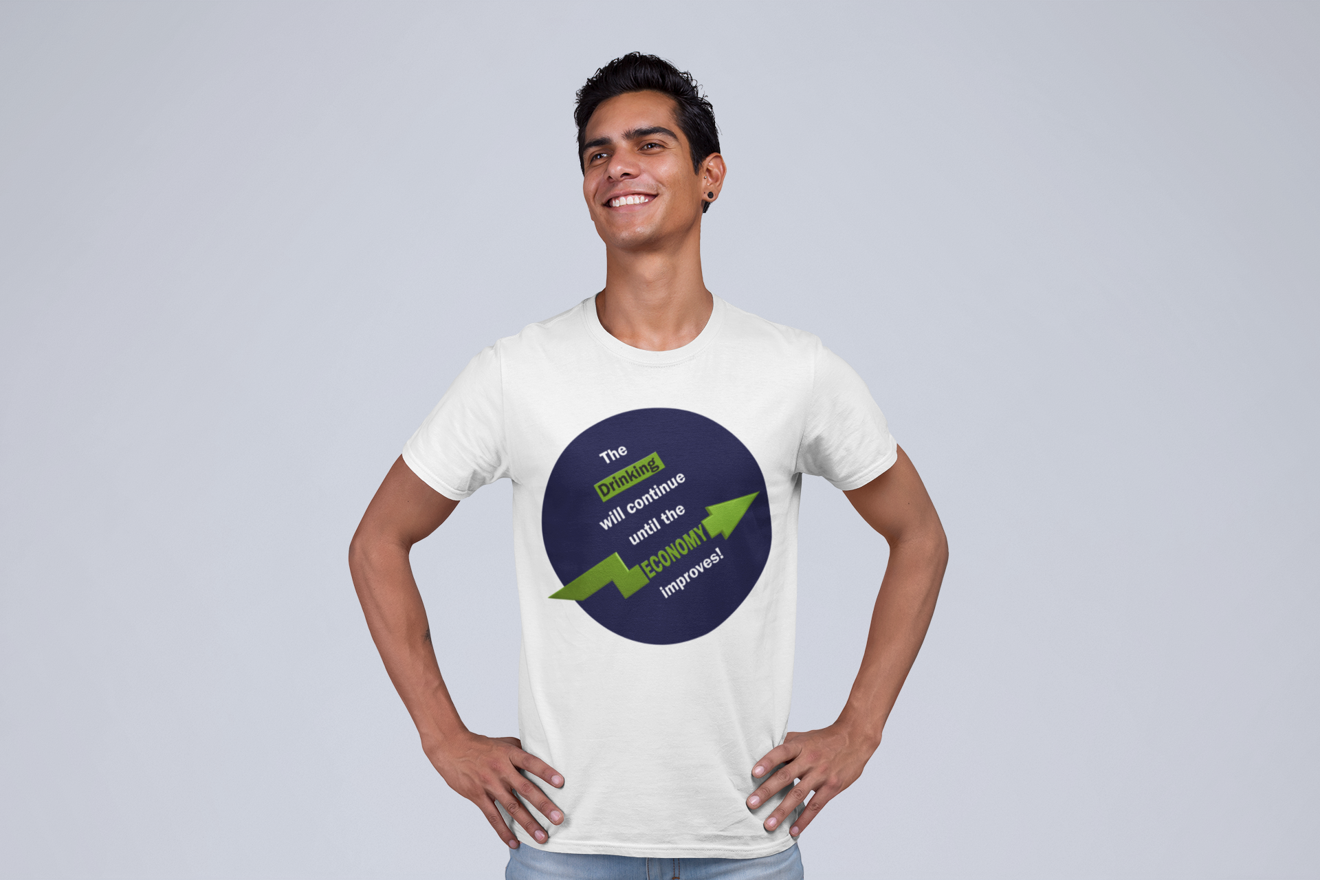 The Drinking Will Continue Until The Economy Improves Men's T-Shirts