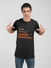 Some People Just Need A Pat On The Back Men's T-Shirt