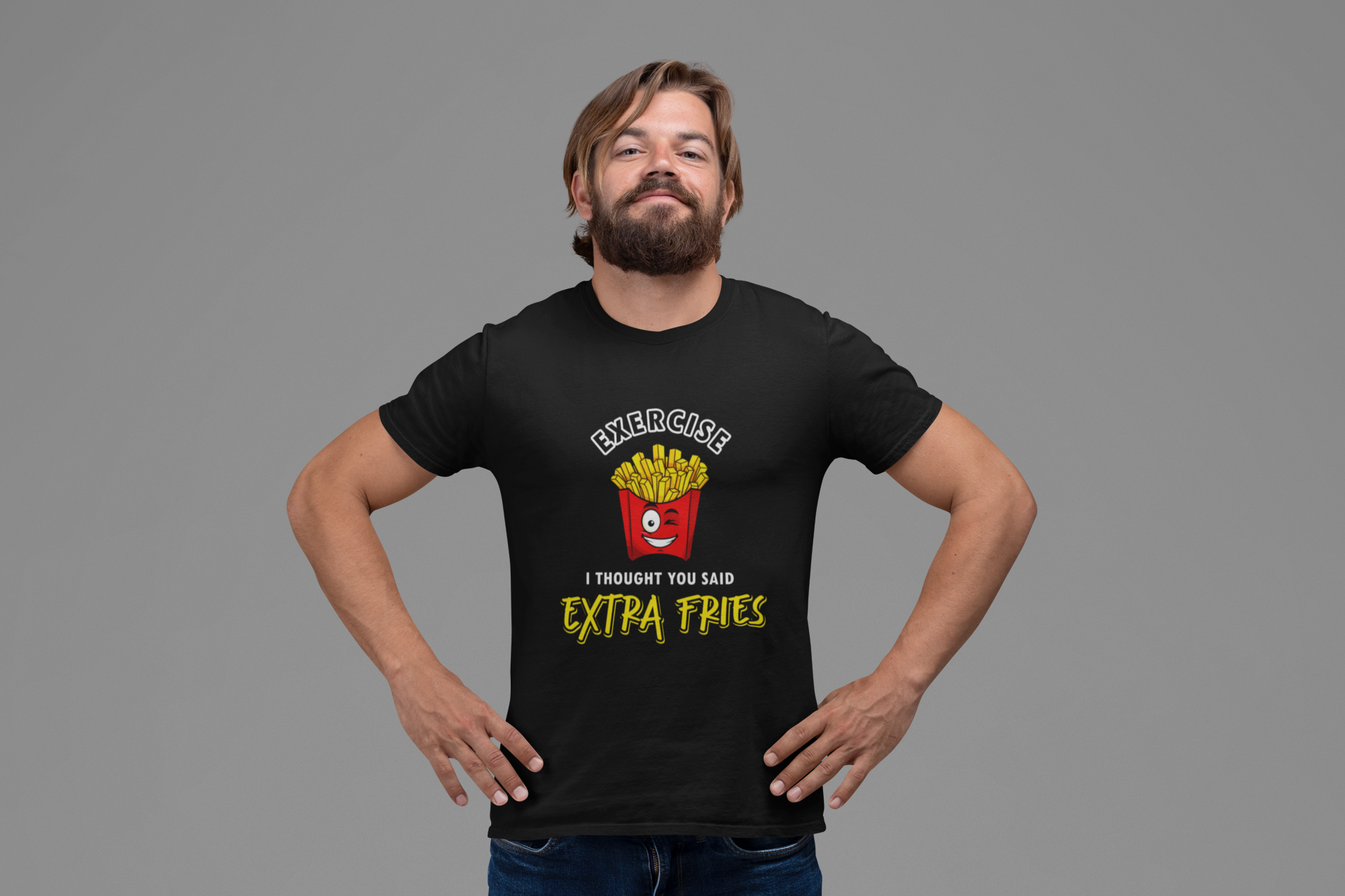 Exercise I Thought You Said Extra Fries  Men's T-Shirts