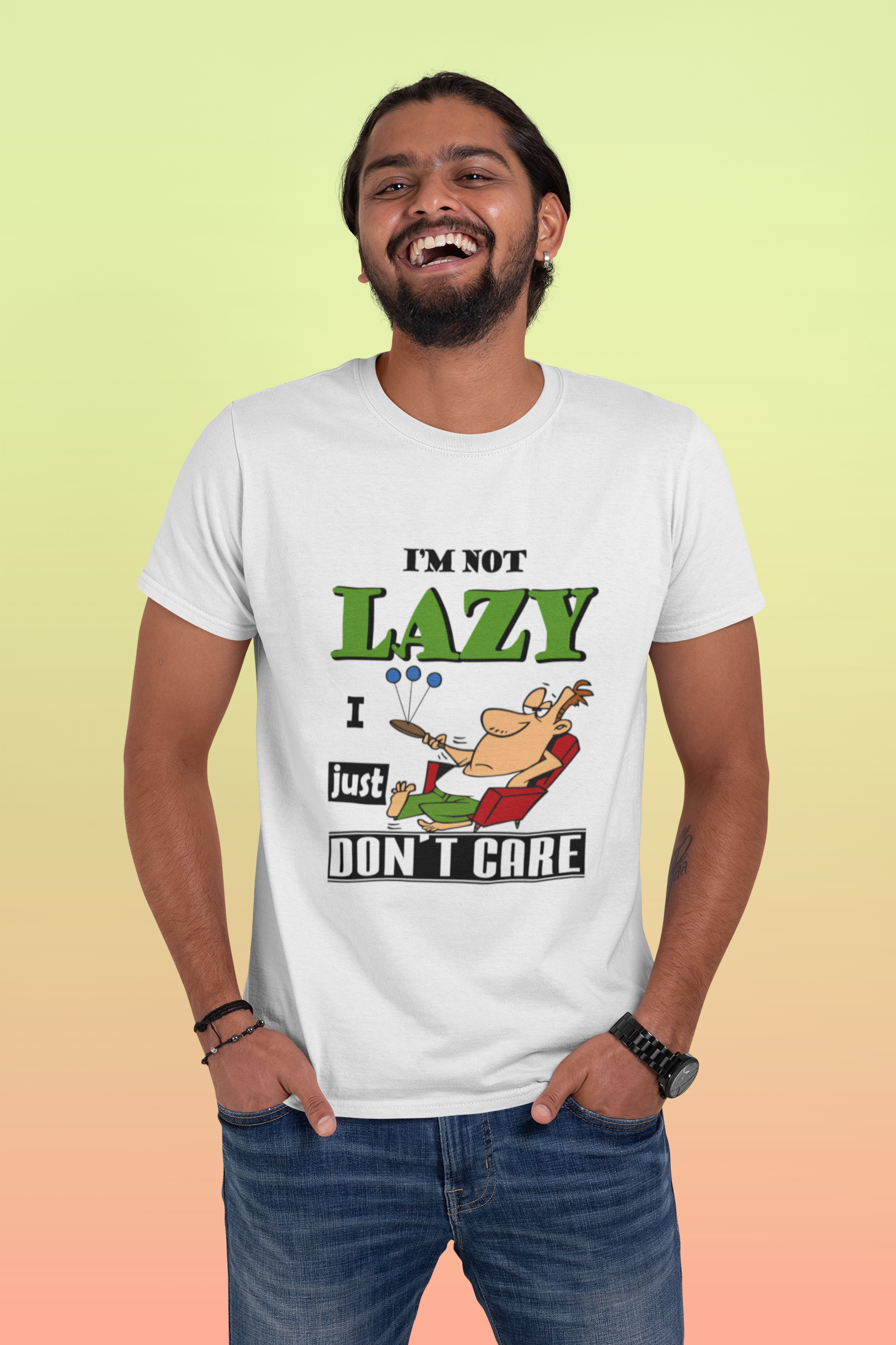 I'm Not Lazy I Just Don't Care Men's T-Shirts