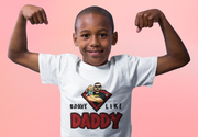 Kids T-shirt : Brave like Daddy